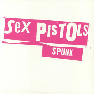 Álbum Spunk de Sex Pistols