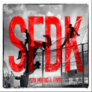Álbum Sin Miedo A Vivir de S.F.D.K.