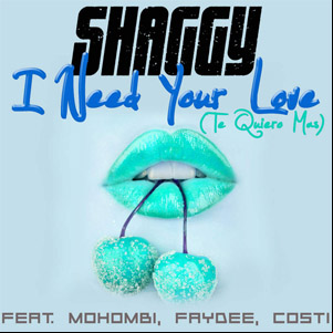 Álbum I Need Your Love (Te Quiero Mas)  de Shaggy