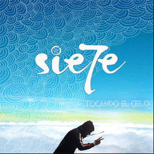 Álbum Tocando El Cielo de Sie7e