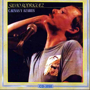 Álbum Causas Y Azares  de Silvio Rodríguez