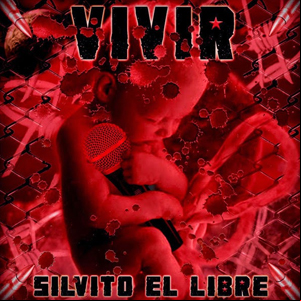 Álbum Vivir de Silvito El Libre