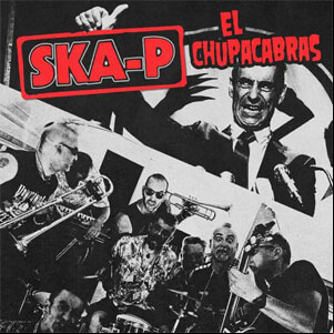 Álbum El Chupacabras de Ska-P