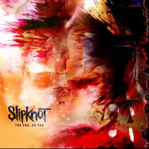 Álbum The End, So Far de Slipknot