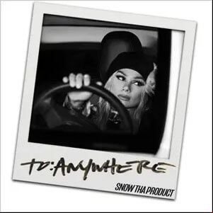 Álbum To Anywhere de Snow Tha Product