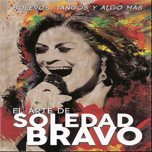 Álbum El Arte de Soledad Bravo. Boleros, Tangos y Algo Más  de Soledad Bravo