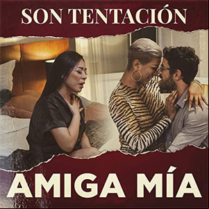 Álbum Amiga Mía de Son Tentación