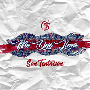 Álbum Me Dejé Llevar de Son Tentación