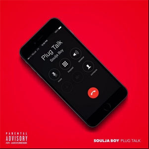 Álbum Plug Talk de Soulja Boy
