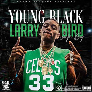 Álbum Young Black Larry Bird de Soulja Boy
