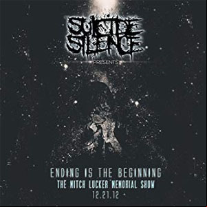 Álbum Ending Is the Beginning: The Mitch Lucker Memorial Show  de Suicide Silence