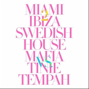 Álbum Miami 2 Ibiza de Swedish House Mafia