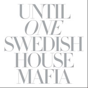 Álbum Until One de Swedish House Mafia