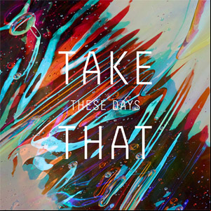 Álbum These Days  de Take That