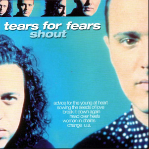 Álbum Shout de Tears for Fears