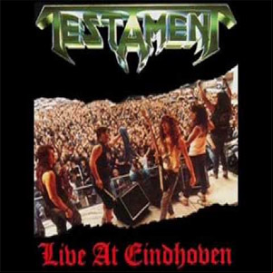 Álbum Live At Eindhoven (Ep) de Testament