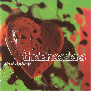 Álbum Last Splash de The Breeders