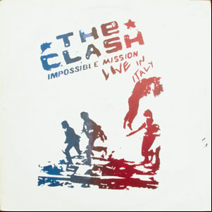 Álbum Impossible Mission - Live In Italy de The Clash