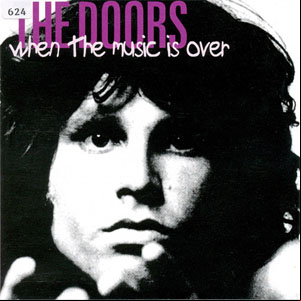 Álbum When The Music Is Over de The Doors
