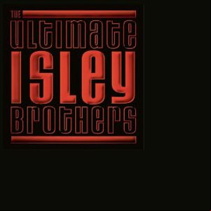 Álbum The Ultimate Isley Brothers de The Isley Brothers