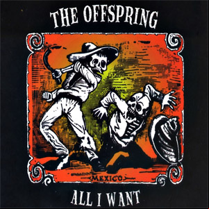 Álbum All I Want de The Offspring