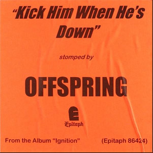 Álbum Kick Him When He's Down de The Offspring