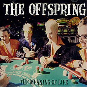 Álbum The Meaning Of Life de The Offspring