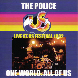 Álbum Live At US Festival 1982 - One World. All Of Us de The Police