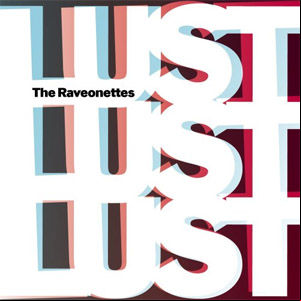 Álbum Lust Lust Lust de The Raveonettes