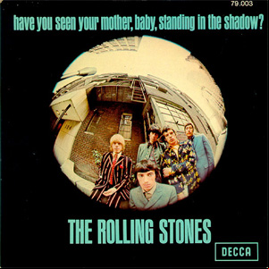 Álbum Have You Seen Your Mother, Baby, Standing In The Shadow? de The Rolling Stones