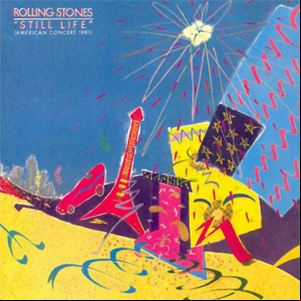 Álbum Still Life (American Concert 1981) de The Rolling Stones