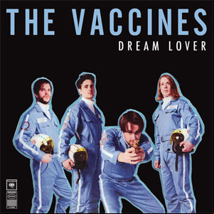 Álbum Dream Lover de The Vaccines