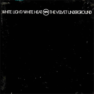 Álbum White Light/white Heat de The Velvet Underground