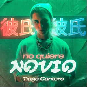 Álbum No Quiere Novio de Tiago Cantero