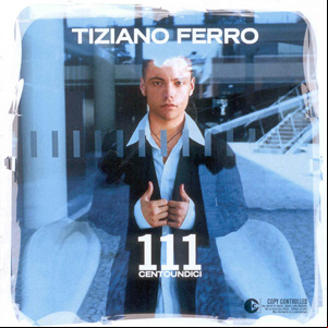 Álbum 111 Centoundici de Tiziano Ferro