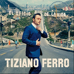 Álbum El Oficio De La Vida de Tiziano Ferro
