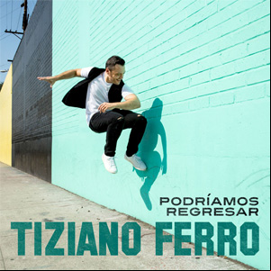 Álbum Podríamos Regresar de Tiziano Ferro