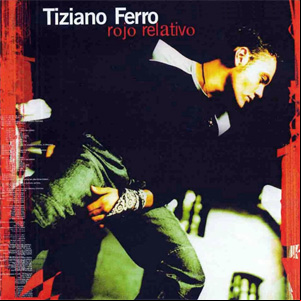 Álbum Rojo Relativo de Tiziano Ferro