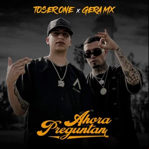 Álbum Ahora Preguntan de Toser One