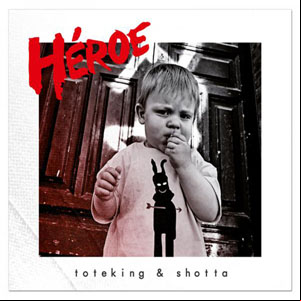 Álbum Heroe de ToteKing
