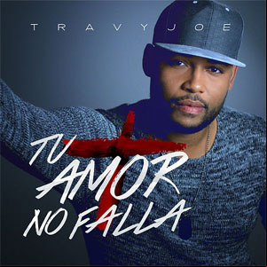 Álbum Tu Amor no Falla de Travy Joe
