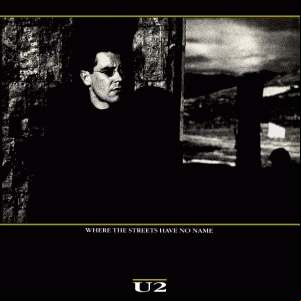 Álbum Where The Streets Have No Name de U2