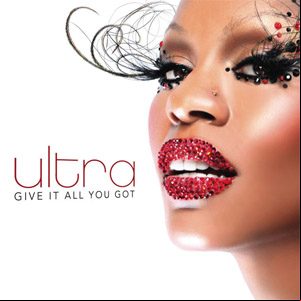 Álbum Give It All You Got de Ultra Naté