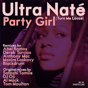 Álbum Party Girl (Turn Me Loose) [Remixes] de Ultra Naté