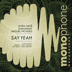 Álbum Say Yeah de Ultra Naté