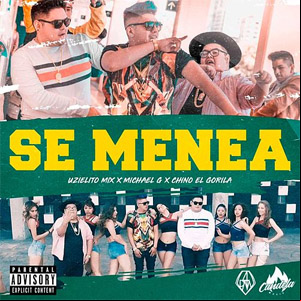 Álbum Se Menea de Uzielito Mix