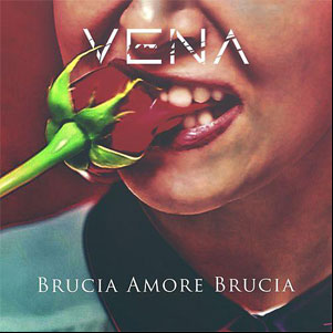 Álbum Brucia amore brucia de Vena