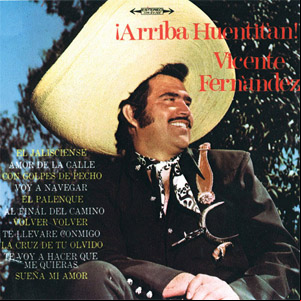 Álbum Arriba Huentitán de Vicente Fernández