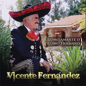 Álbum Como Amante O Como Hermano de Vicente Fernández