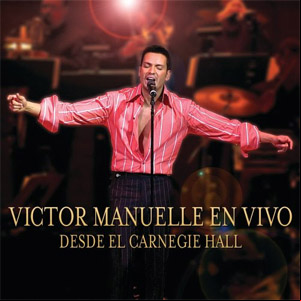 Álbum En Vivo Desde El Carnegie Hall de Víctor Manuelle